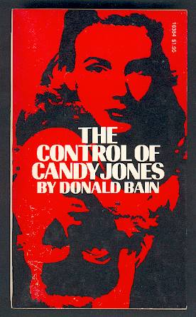 Hypnosis, mind control. Cover of Donald Bain's book about Candy Jones